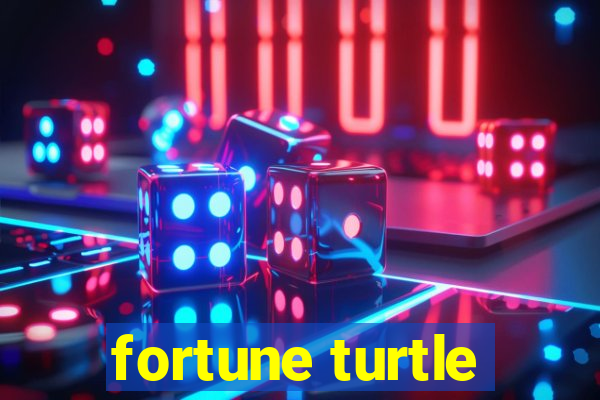 fortune turtle